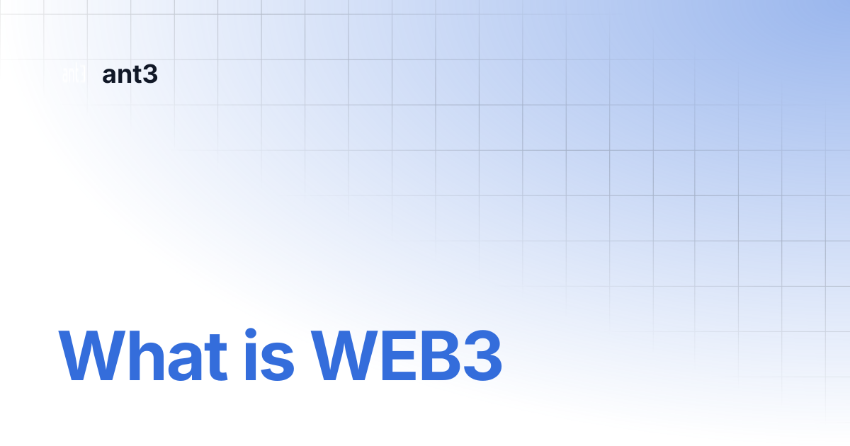 What is WEB3 | English | ant3